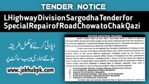 Highway Division Sargodha Tender for Special Repair of Road Chowa to Chak Qazi